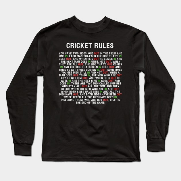 Cricket Rules Long Sleeve T-Shirt by isstgeschichte